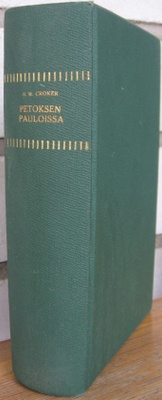 B. M. Croker: Petoksen pauloissa, Gummerus 1920. 450 s.