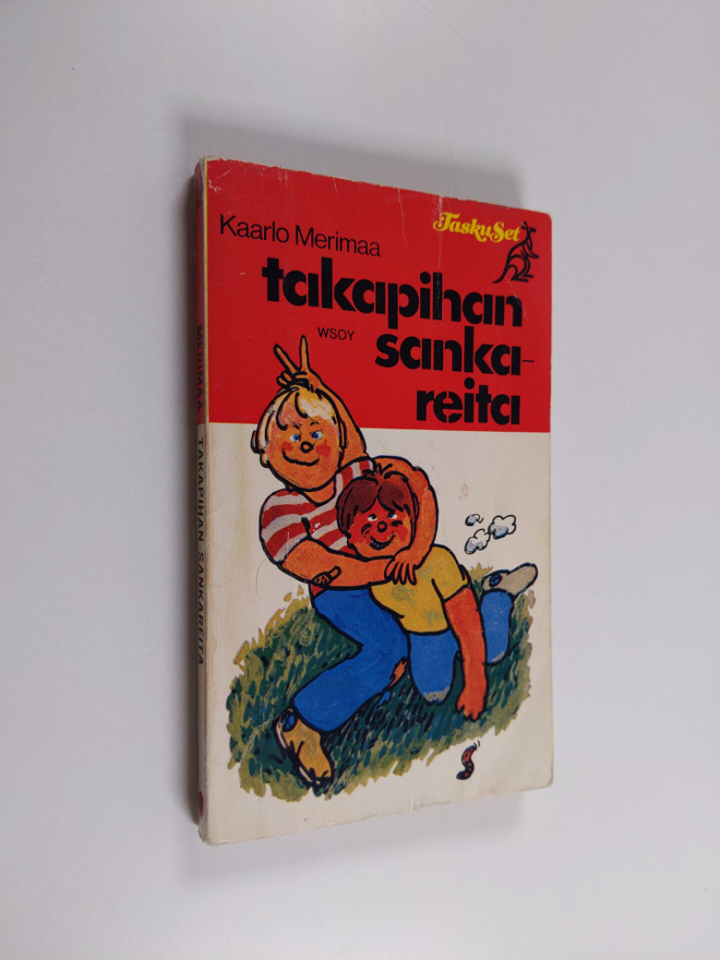 Kaarlo Merimaa : Takapihan sankareita