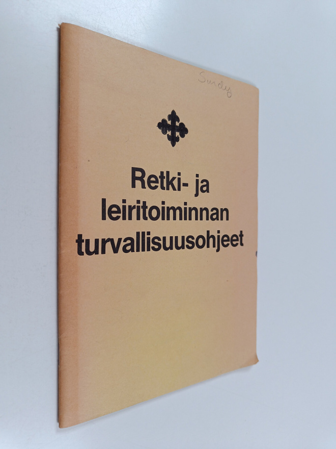 Retki- ja leiritoiminnan turvallisuusohjeet