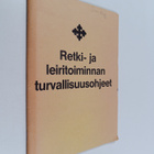 Retki- ja leiritoiminnan turvallisuusohjeet - pikkukuva 1