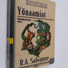 R. A. Salvatore : Yönaamiot - pikkukuva 1