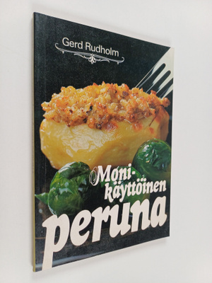 Gerd Rudholm : Monikäyttöinen peruna