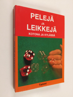 suomentanut Pirkko Niinimäki : Pelejä ja leikkejä kotona ...