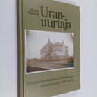Eeva Ojanen : Uranuurtaja : Forssan suomalaisen yhteiskou... - pikkukuva 1