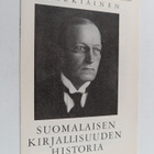 Viljo Tarkiainen : Suomalaisen kirjallisuuden historia : ... - pikkukuva 1