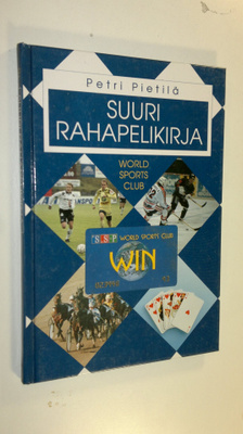 Petri Pietilä : World Sports Clubin suuri rahapelikirja