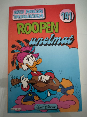 Aku Ankan taskukirja nro 141 : Roopen unelmat