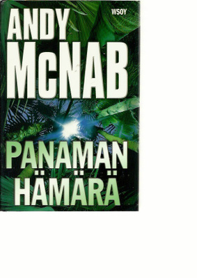 Andy McNab : Panaman Hämärä