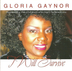 Gloria Gaynor - I Will Survive (CD)