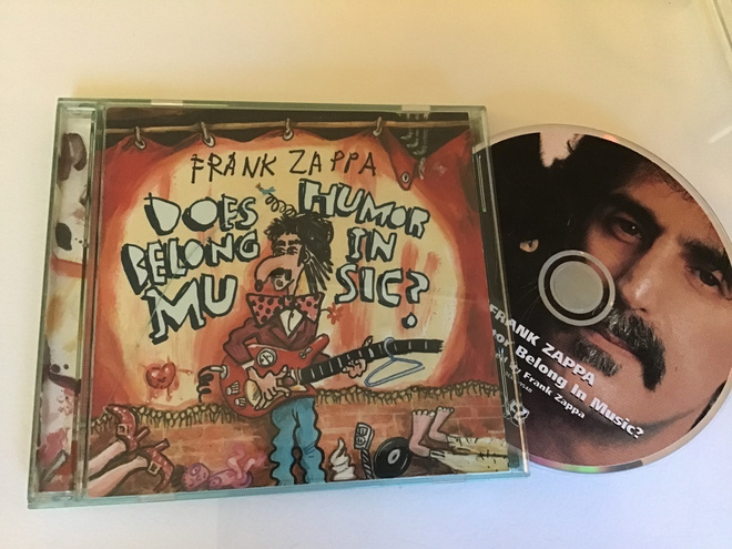 Frank Zappa . Does humor belong in music ? 1995 CD