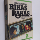 Irwin Shaw : Rikas, rakas... 2 - pikkukuva 1