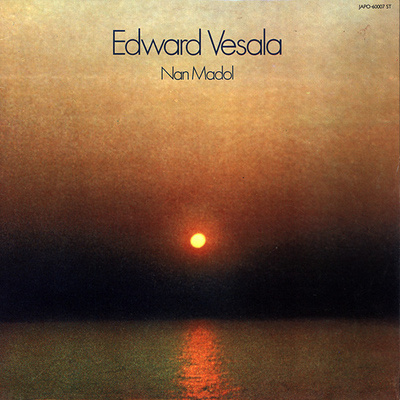EDWARD VESALA - Nan Madol - LP