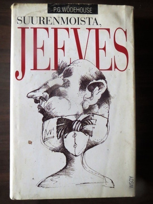 P.G. Wodehouse: Suurenmoista, Jeeves