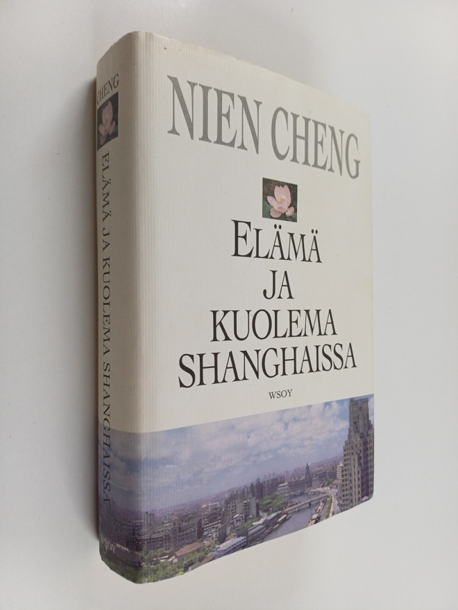 Nien Cheng : Elämä ja kuolema Shanghaissa