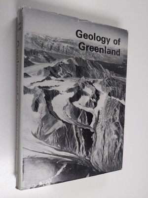 Gronlands geologiske undersogelse ym. : Geology of Greenland