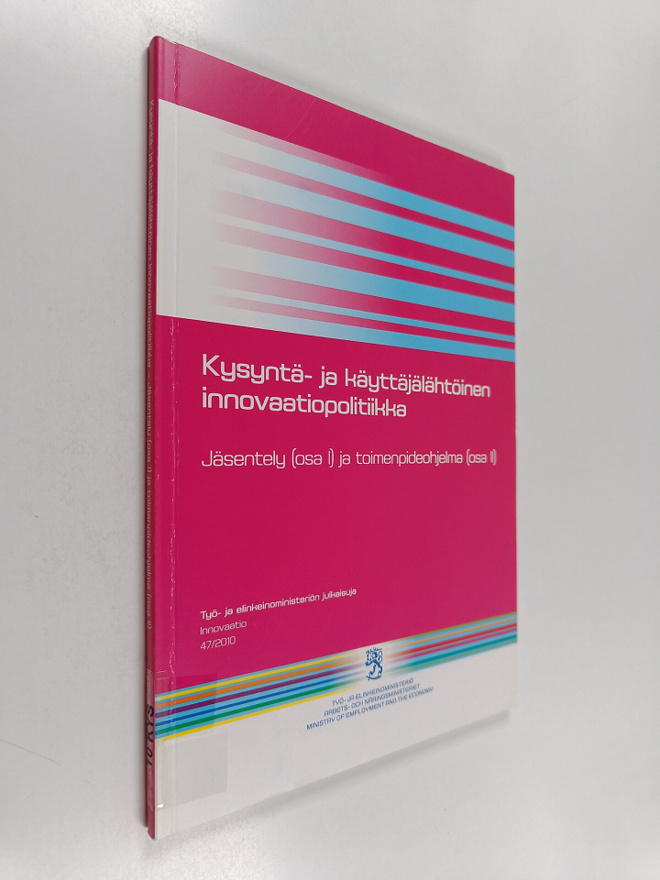 Kysyntä- ja käyttäjälähtöinen innovaatiopolitiikka : jäse...