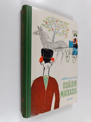 Edith Unnerstad : Isoäidin matkassa