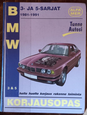Korjausopas BMW 3- ja 5-sarjat 1981-1991 Alfamer