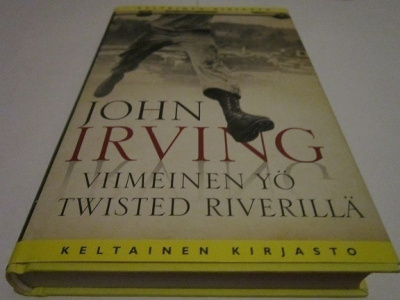 John Irving VIIMEINEN YÖ TWISTED RIVERILLÄ