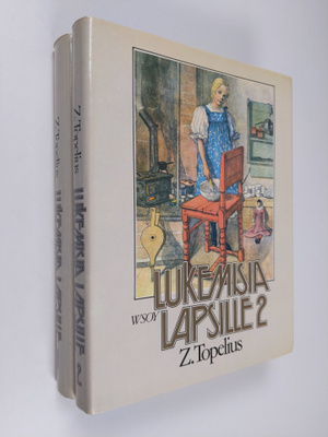 Zacharias Topelius : Lukemisia lapsille 1-2