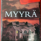 JARI TERVO: MYYRÄ (KOVAKANTINEN) - pikkukuva 1