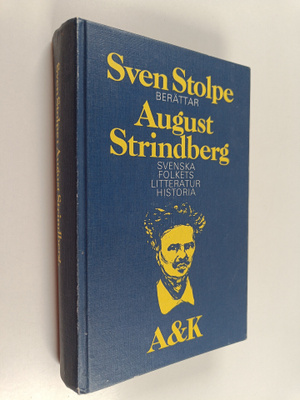 Sven Stolpe : August strindberg : svenska folkets littera...