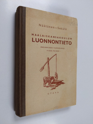 Alb Näätänen : Kansakoulun luonnontieto : opetussuunnitel...