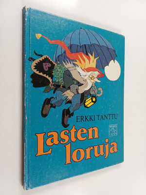 Erkki Tanttu : Lasten loruja