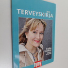 Reijo Ikävalko ym. : Terveyskirja 2010 - pikkukuva 1
