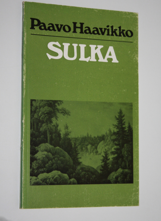 Paavo Haavikko : Sulka : näytelmä