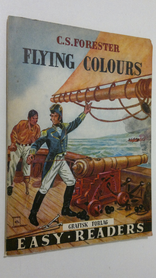 C. S. Forester : Flying colours