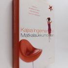 Kajsa Ingemarsson : Matkalaukkumorsian - pikkukuva 1