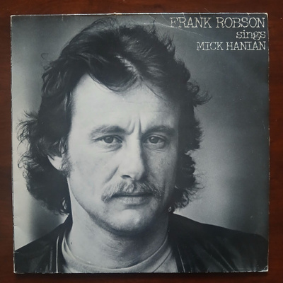 Frank Robson Sings Mick Hanian (LP)