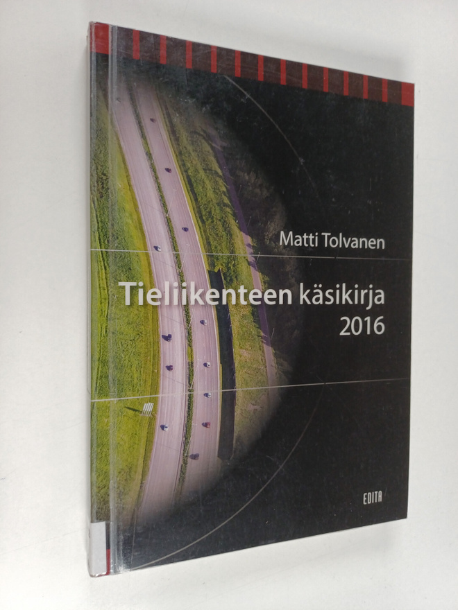 Matti Tolvanen : Tieliikenteen käsikirja 2016