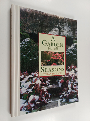 S. T. Buczacki : A Garden for All Seasons