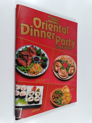 Pamela Clark : Oriental Dinner Party Cookbook