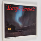 Asko Kaikusalo ym. : Tarujen tunturit (signeerattu, tekij... - pikkukuva 1