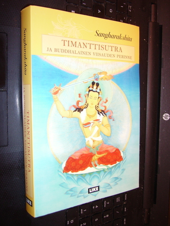 Sangharakshita : TIMANTTISUTRA ( 1 p. 2004 ) EIPK !