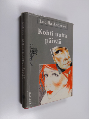 Lucilla Andrews : Kohti uutta päivää
