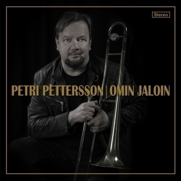 Petri Pettersson: Omin jaloin (CD, 2015, uusi)