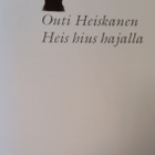 Heiskanen Outi "Heis hius hajalla" - pikkukuva 4