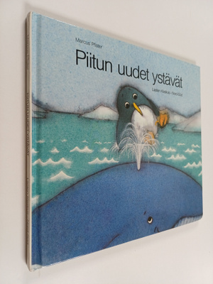 Marcus Pfister : Piitun uudet ystävät