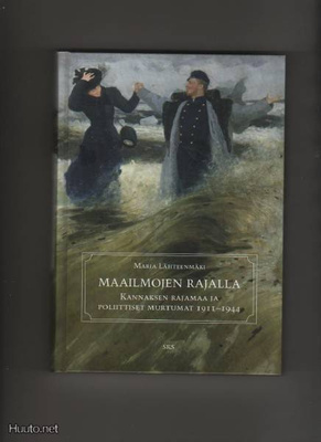 Lähteenmäki, Maria: Maailmojen rajalla, SKS 2009, yvk., K4
