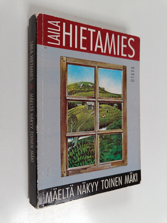 Laila Hietamies : Mäeltä näkyy toinen mäki