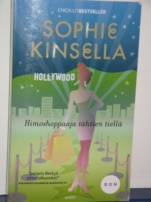 Sophie Kinsella : HIMOSHOPPAAJA tähtien tiellä