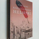 Eino Leino : Kirjailijoiden Helsinki - pikkukuva 1