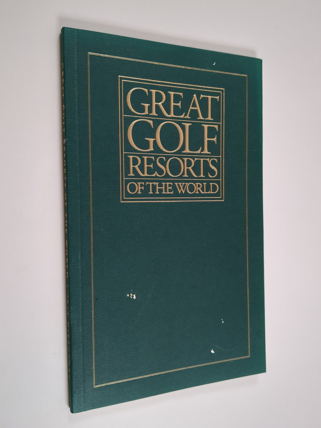 Great Golf resorts of the world