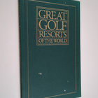 Great Golf resorts of the world - pikkukuva 1