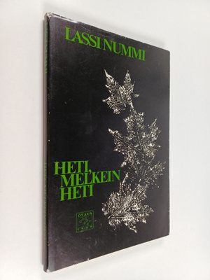 Lassi Nummi : Heti, melkein heti : runoja (signeerattu, t...