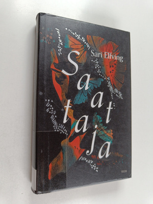 Sari Elfving : Saattaja